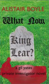 What Now, King Lear?