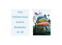 The Hermitage Santa Barbara at 20 