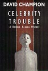 Celebrity Trouble